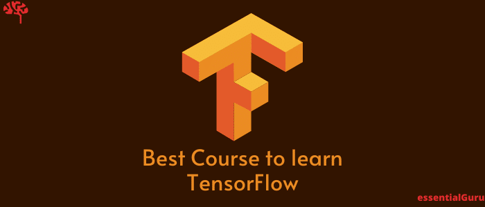 Course to Learn TensorFlow Online 